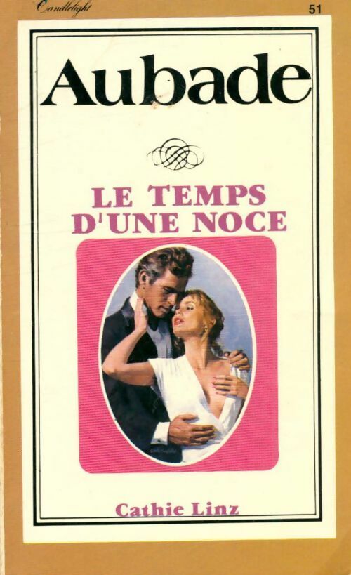 Livrenpoche : Le temps d'une noce - Cathie Linz - Livre