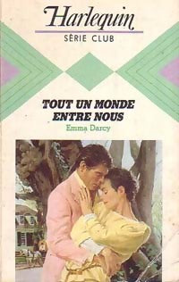 Livrenpoche : Tout un monde entre nous - Emma Darcy - Livre