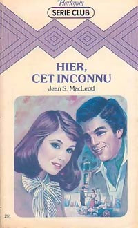 Livrenpoche : Hier, cet inconnu - Jean Sue MacLeod - Livre