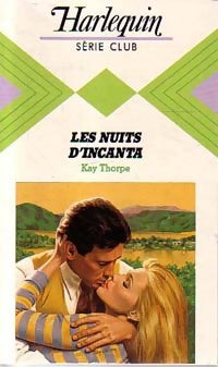 Livrenpoche : Les nuits d'Incanta - Kay Thorpe - Livre