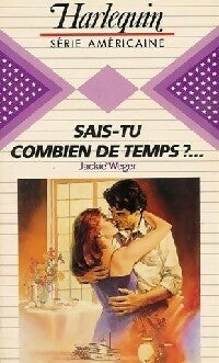 Livrenpoche : Sais-tu combien de temps ? - Jackie Weger - Livre