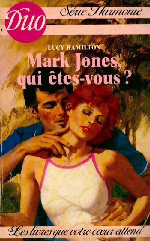Livrenpoche : Mark Jones, qui êtes-vous ? - Lucy Hamilton - Livre