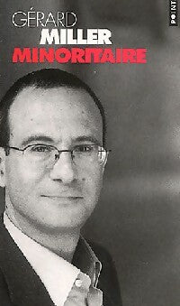 Livrenpoche : Minoritaire - Gérard Miller - Livre