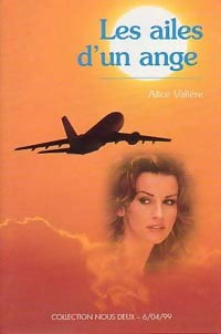 Livrenpoche : Les ailes d'un ange - Alice Valière - Livre