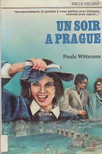 Livrenpoche : Un soir à Prague - Paule Wittmann - Livre