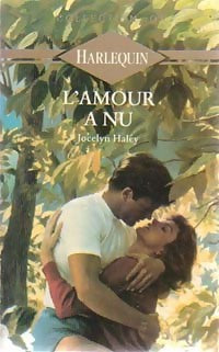 Livrenpoche : L'amour à nu - Jocelyn Haley - Livre