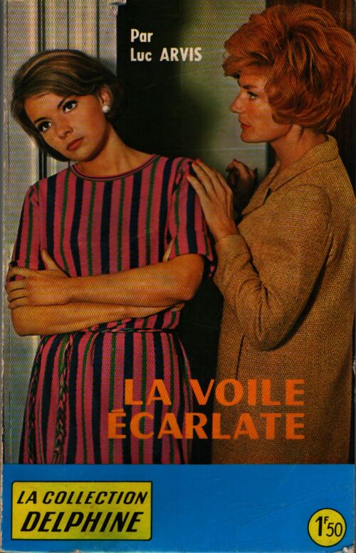 La voile écarlate - Luc Arvis - Livre