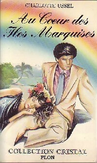 Livrenpoche : Au coeur des Iles Marquises - Charlotte Ussel - Livre