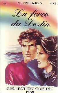 Livrenpoche : La force du destin - Colette Sablon - Livre