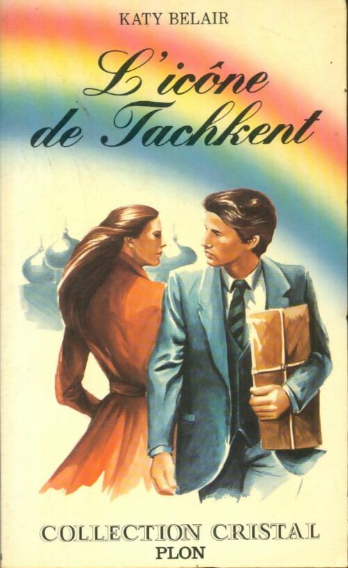 Livrenpoche : L'icône de Tachkent - Katy Belair - Livre