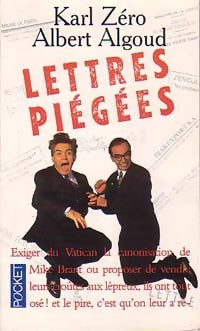 Lettres piégées - Karl Zéro ; Albert Algoud -  Pocket - Livre