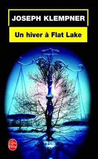 Livrenpoche : Un hiver à Flat Lake - Joseph Klempner - Livre
