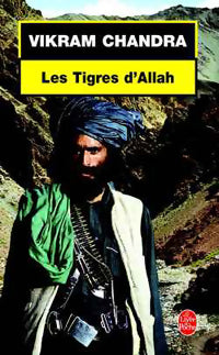 Livrenpoche : Les tigres d'Allah - Vikram Chandra - Livre