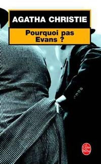 Livrenpoche : Pourquoi pas Evans ? - Agatha Christie - Livre
