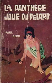 Livrenpoche : La panthère joue du pétard - Paul Berg - Livre