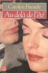 Livrenpoche : Au-delà de l'été - Carolyn Fireside - Livre