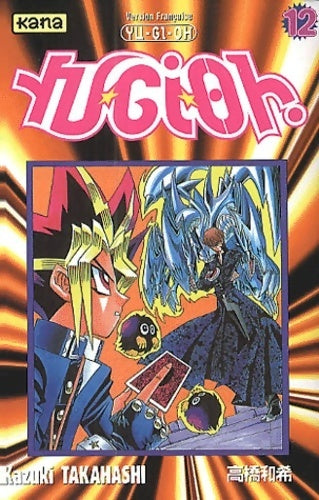 Yu-Gi-Oh ! Tome XII - Kazuki Takahashi - Livre
