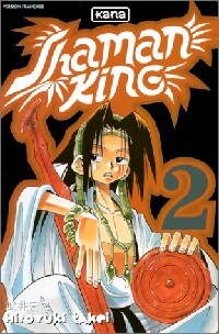 Shaman king Tome II - Hiroyuki Takei - Livre