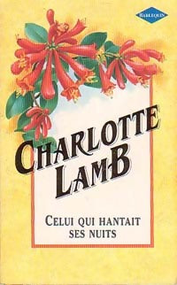 Livrenpoche : Celui qui hantait ses nuits - Charlotte Lamb - Livre