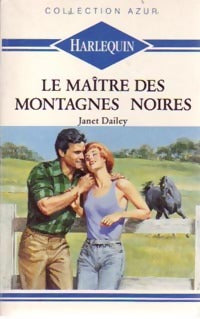 Livrenpoche : Le maître des montagnes noires - Janet Dailey - Livre