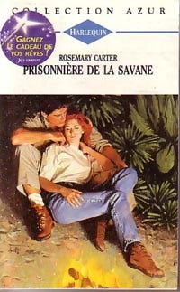 Livrenpoche : Prisonnière de la savane - Rosemary Carter - Livre
