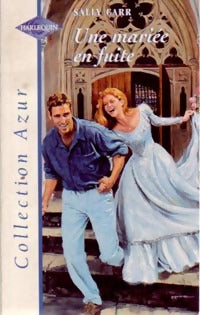 Livrenpoche : Une mariée en fuite - Sally Carr - Livre