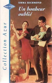 Livrenpoche : Un bonheur oublié - Emma Richmond - Livre