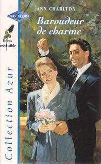 Livrenpoche : Baroudeur de charme - Ann Charlton - Livre