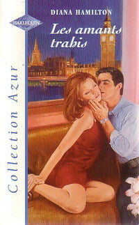 Livrenpoche : Les amants trahis - Diana Hamilton - Livre
