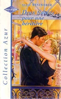 Livrenpoche : Deux fiancés pour une héritière - Sally Wentworth - Livre