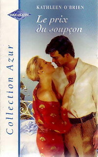 Livrenpoche : Le prix du soupçon - Kathleen O'Brien - Livre