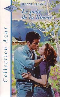 Livrenpoche : Le prix de la liberté - Jeanne Allan - Livre