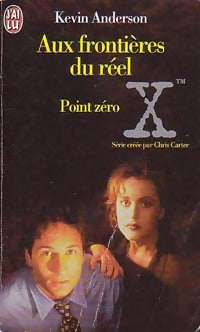 Livrenpoche : Aux frontières du réel Tome III : Point zéro - Kevin J. Anderson - Livre
