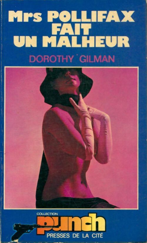 Livrenpoche : Mrs Pollifax fait un malheur - Dorothy Gilman - Livre