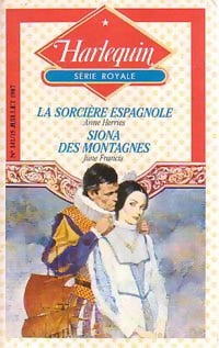 Livrenpoche : La sorcière espagnole / Siona des montagnes - June Francis, Anne Herries - Livre