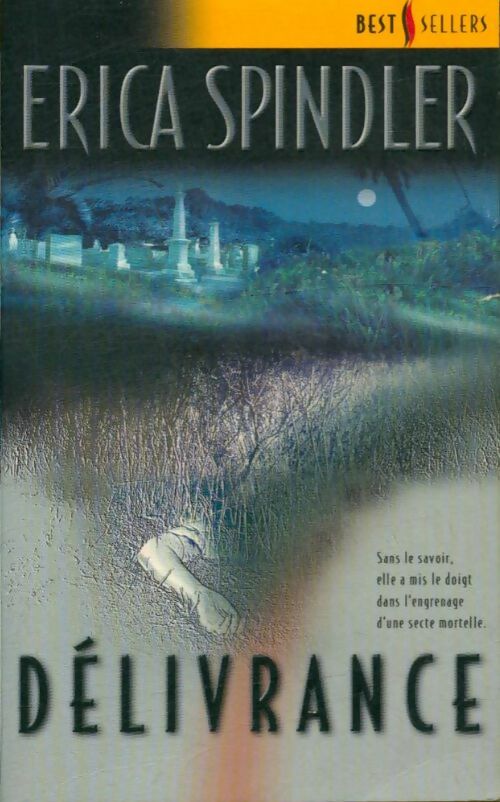 Livrenpoche : Délivrance - Erica Spindler - Livre