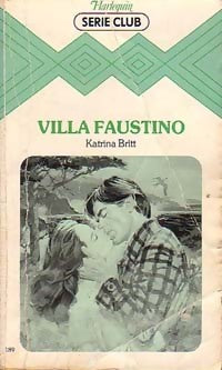 Livrenpoche : Villa Faustino - Katrina Britt - Livre