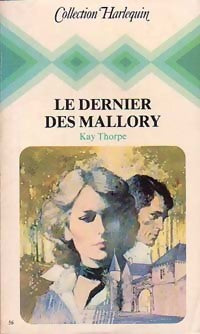 Livrenpoche : Le dernier des Mallory - Kay Thorpe - Livre