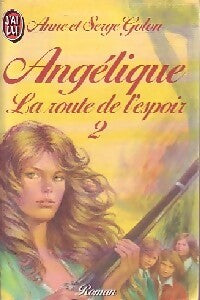 Livrenpoche : Angélique, la route de l'espoir Tome II - Serge Golon, Anne Golon - Livre