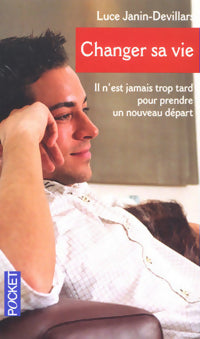 Livrenpoche : Changer sa vie - Luce Janin-Devillars - Livre