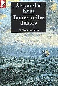Livrenpoche : Toutes voiles dehors - Alexander Kent - Livre