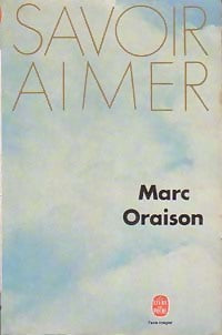 Livrenpoche : Savoir aimer - M Oraison - Livre