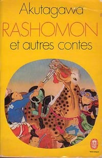 Livrenpoche : Rashômon et autres contes - Akutagawa Ryûnosuke - Livre
