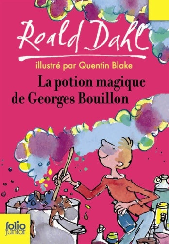 Livrenpoche : La potion magique de Georges Bouillon - Roald Dahl - Livre