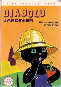 Livrenpoche : Diabolo jardinier - Paul-Jacques Bonzon - Livre