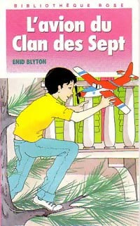 Livrenpoche : L'avion du Clan des sept - Enid Blyton - Livre