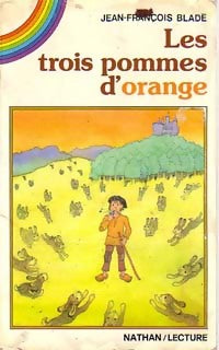 Livrenpoche : Les trois pommes d'orange - Jean-François Bladé - Livre