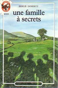 Livrenpoche : Une famille à secrets - Berlie Doherty - Livre