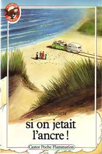 Livrenpoche : Si on jetait l'ancre - Simon French - Livre