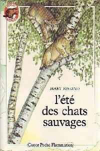 Livrenpoche : L'été des chats sauvages - Mary Riskind - Livre